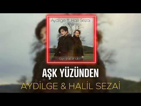Aydilge & Halil Sezai - Aşk Yüzünden (Speed Up)
