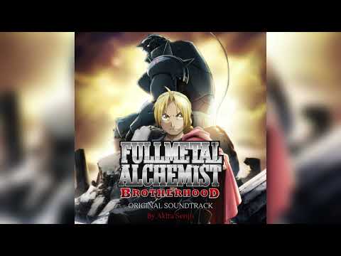 FullMetal Alchemist: Brotherhood - The Complete Score (By Akira Senju)