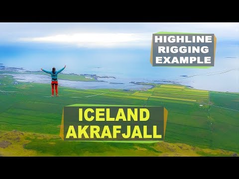 Highline Rigging Example - Iceland Part 1 of 5 - Akrafjall