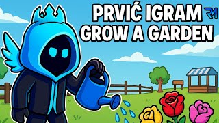Prvič igram Grow A Garden
