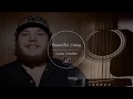 Luke Combs - Beautiful Crazy Luke Combs - Beautiful Crazy
