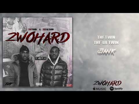 THF Twin x THF Lil Twin - Bank (Official Audio)