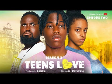 Teen love  - Ghetto Love ( se2 Episode 2 )
