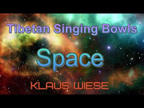 Tibetan Singing Bowls - Space - Klaus Wiese