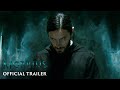 Morbius – Official Trailer – Exclusively At Cinemas Now