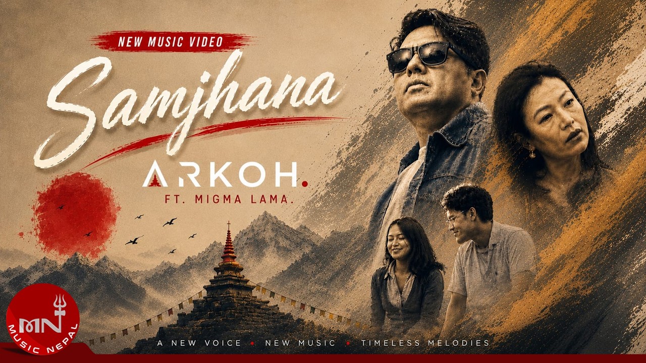 सम्झना (Samjhana) | ARKOH. by Music Nepal — Official Music Video