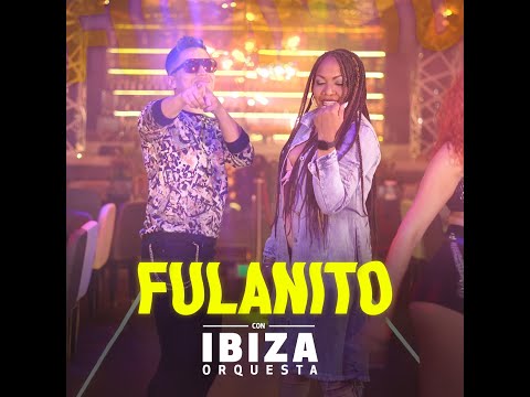 Fulanito - Ibiza Orquesta. (Cover)
