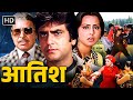 Aatish 1979 Jeetendra Neetu Singh Amjad Khan Classic Bollywood Action Drama Full Movie