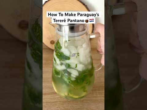 Best Way To Cold Brew Yerba Mate (aka Tereré Pantano)🧉🇵🇾