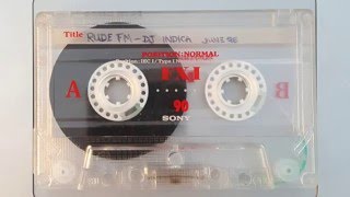 Rude FM - DJ Indica - June 1998