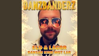Eld & lågor Music Video