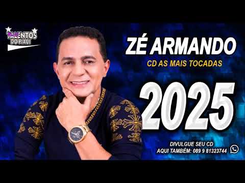 ZÉ ARMANDO    AS MAIS TOCADAS CD 2025