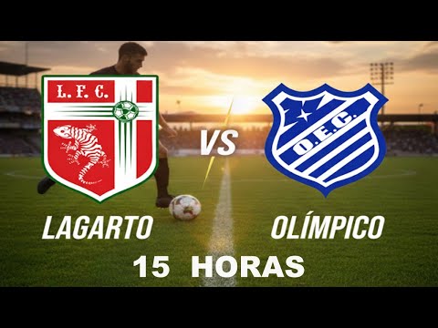 LAGARTO VS OLIMPICO - SUB 17 - AO VIVO - FUTEBOL  CAMPEONATO SERGIPANO