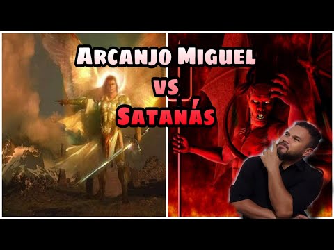 Arcanjo Miguel VS Satans