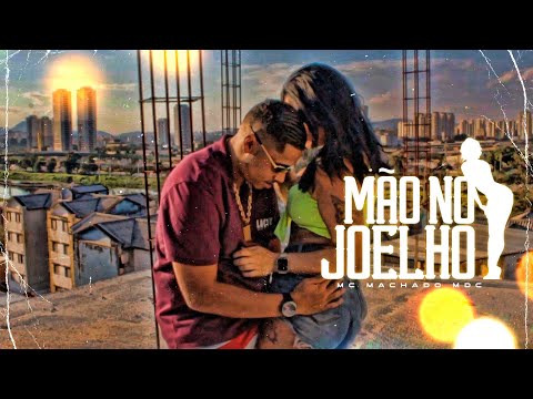 Mc Machado MDC - Mão No Joelho ( Video Clip ) " EP I LOVE MANDELA "