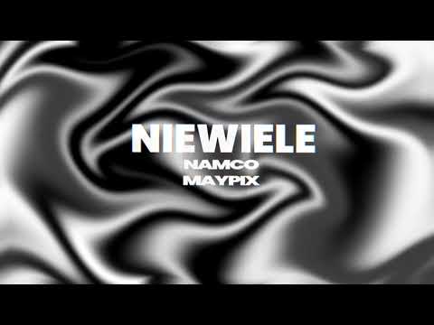 🔗 namco - niewiele (ft. mayp1x) 🔗