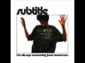 Subtitle - Smoke Is Smoke