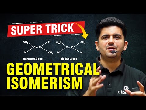 Trick Geometrical Isomerism | Organic Chemistry | IIT JEE & NEET | Vineet Khatri sir |ATP STAR