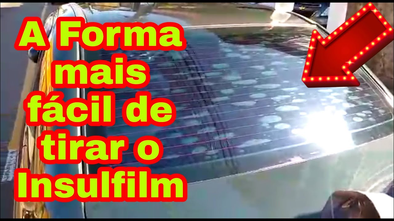 Como Tirar INSULFILM do carro em MINUTOS
