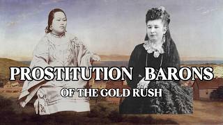 Prostitution Barons: The Madams of San Francisco #history