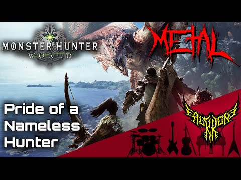 Monster Hunter: World - Pride of a Nameless Hunter 【Intense Symphonic Metal Cover】