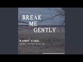 Let Me Down Easy (feat. Eric Kernan)