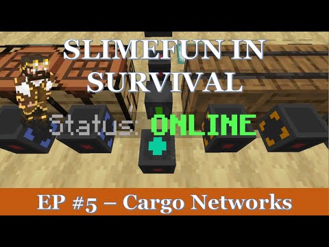 Slimefun in Survival - Ep #5 - Cargo Networks!