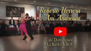 Video thumbnail for Roberto Herrera & Ani Andreani - Café Dominguez - La Baldosa Buenos Aires