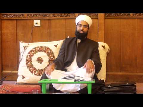 Shaykh Mohammed Aslam - Insan al Kamil Lesson 13
