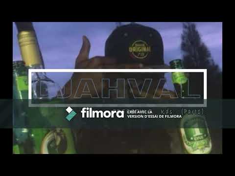 DJAHVAL _ Freestyle KDS - (PART1)