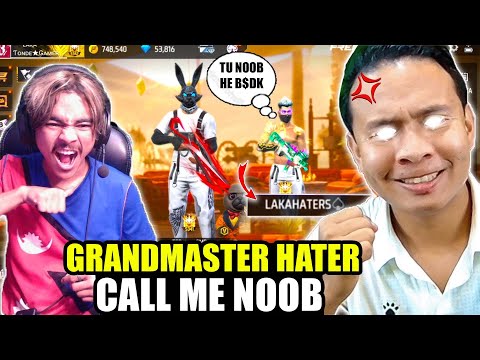 Grandmaster Hater Challenge Me and Call Me Bot???? What Happen?? Garena Free Fire