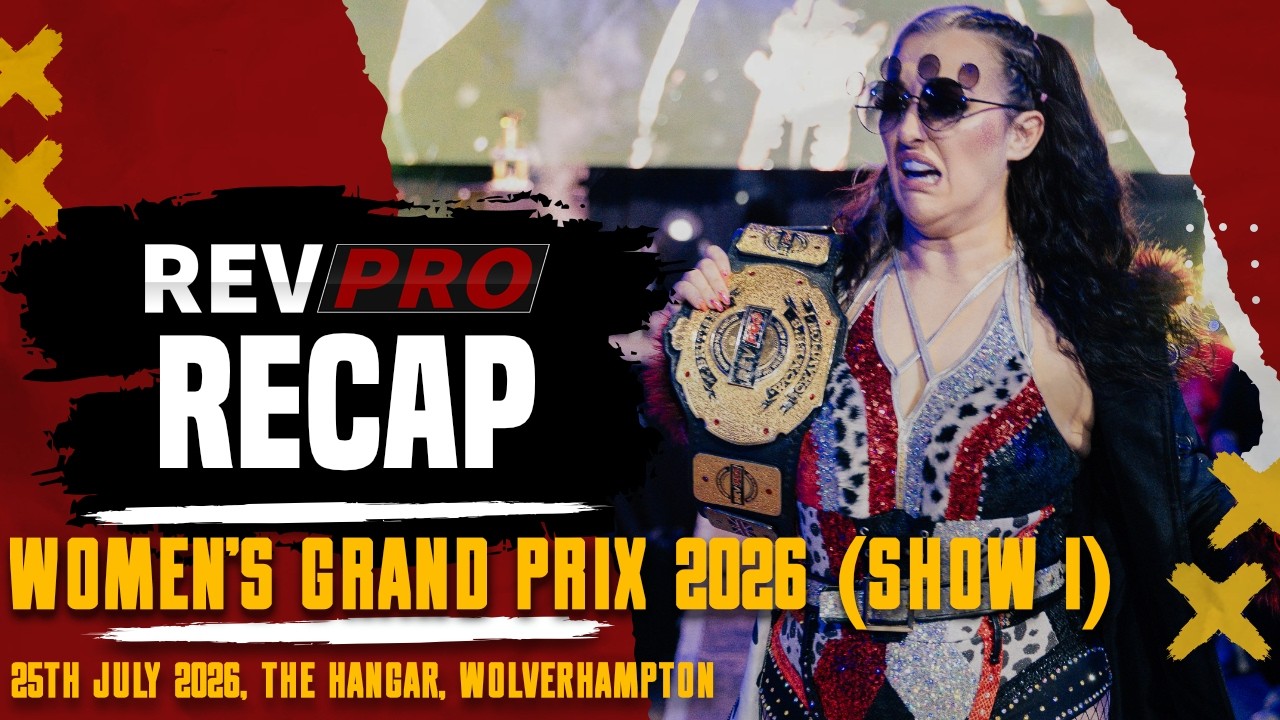 Miniature de la vidéo RevPro Recap | Women's Grand Prix 2026 (Show 1) du film RevPro: Womens's Grand Prix