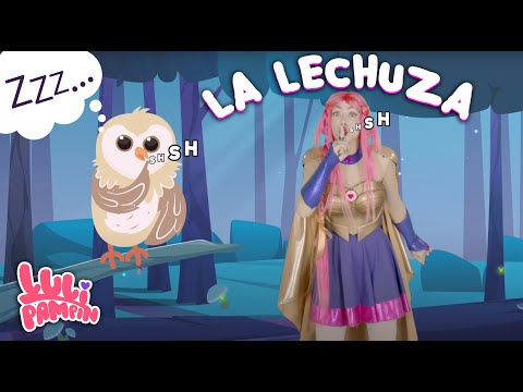 Luli Pampín - LA LECHUZA 🦉🥱😴 (Official Video)