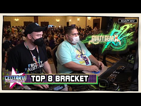 GUILTY GEAR Xrd REV 2 TOP 8: CEOtaku 2022