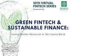 Arvind Sharma - Green FinTech & Sustainable Finance: Fueling another revolution in the finance world