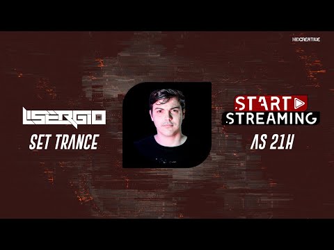 Lisergio- #startstreaming 17/09 #Trance