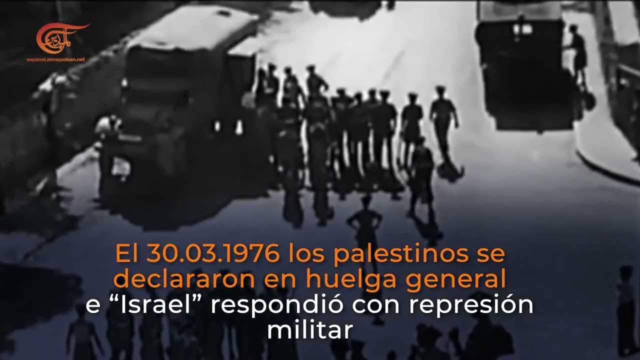 ¿Qué es "El Día de la Tierra Palestina"?