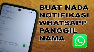 Download lagu Gampang! Cara Bikin Nada WA Sebut Nama Sendiri di HP Android (2025) mp3 Download lagu Gampang! Cara Bikin Nada WA Sebut Nama Sendiri di HP Android (2025) mp3