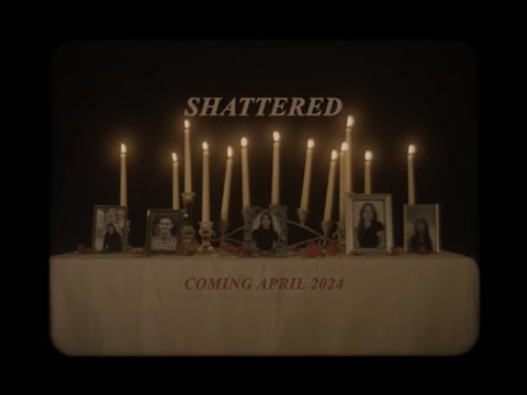 Shattered Promo Film