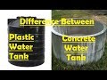 Difference Between Plastic Water Tank Concrete Water Tank
