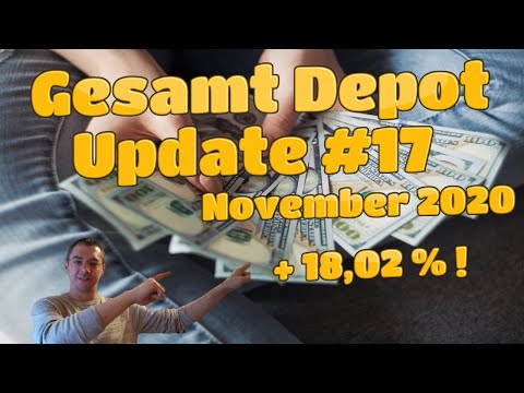 Gesamt Depot Update Nr. 17 - November [2020] // Aktien & ETFs