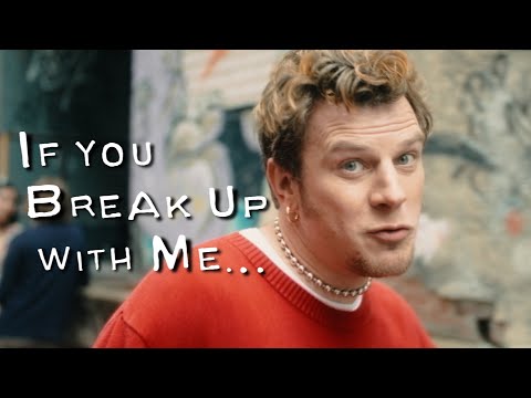 Miniatura de If You Break Up with Me