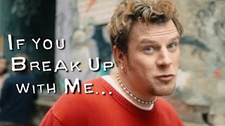 If You Break Up With Me (feat. 10 Year Plan)