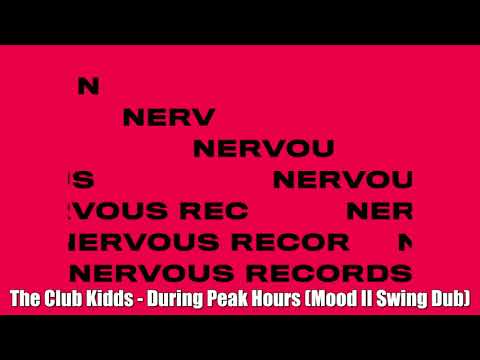 The Club Kidds - During Peak Hours (Mood II Swing Dub)