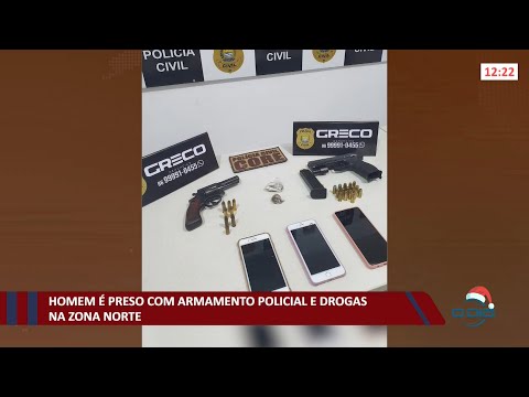Homem é preso com armamento policial e drogas na zona norte 08 12 2021