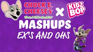 KIDZ BOP - Ex&#39;s and Ohs (Fanmade Music Video) | Chuck E. Cheese × Kidz Bop mashups