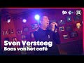 Sven Versteeg - Baas van het café (LIVE) | Sterren NL Radio