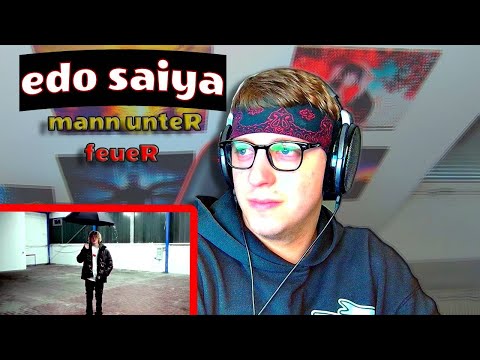 ProjektPi REACTS to edo saiya - mann unteR feueR