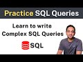 Learn how to write SQL Queries(Practice Complex SQL Queries)