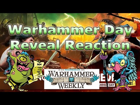 Warhammer Day Reveal Reaction Show - 10302021